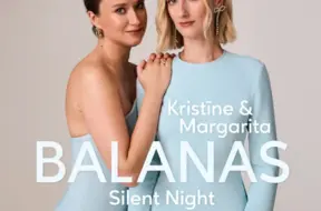 Māsa Balanas pārsteidz ar jaunu dziesmu “Klusa nakts, svēta nakts” pirms svētkiem